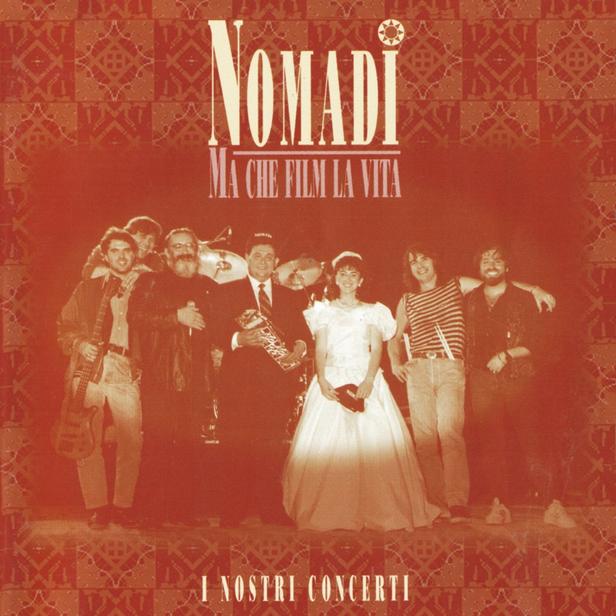 Copertina Vinile 33 giri Ma Che Film La Vita | I Nostri Concerti [2 LP] di Nomadi
