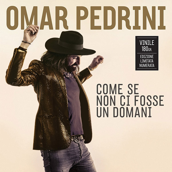 Copertina Vinile 33 giri Come se non ci Fosse un Domani di Omar Pedrini