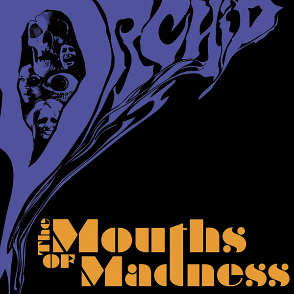 Copertina Disco Vinile 33 giri The Mouths of Madness di Orchid