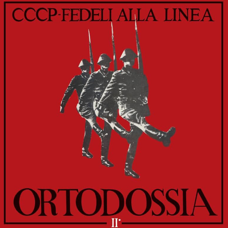 Copertina Vinile 33 giri Ortodossia II di CCCP Fedeli alla Linea