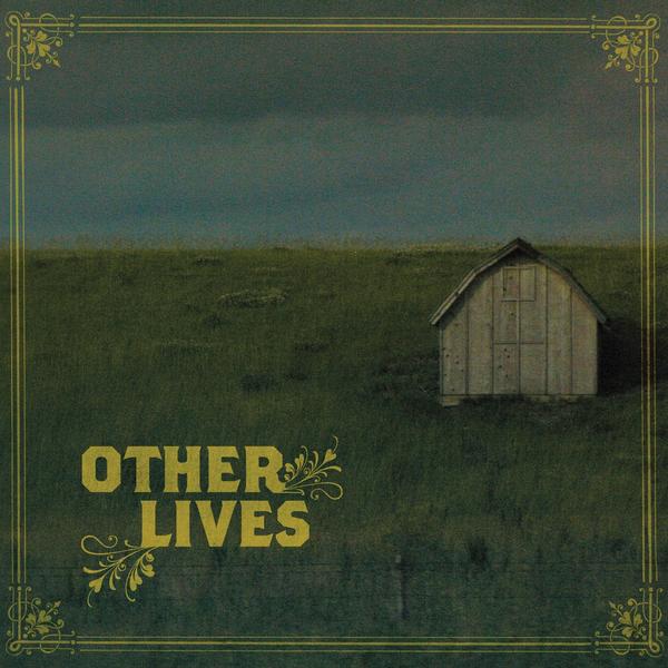 Copertina Disco Vinile 33 giri Other Lives di Other Lives