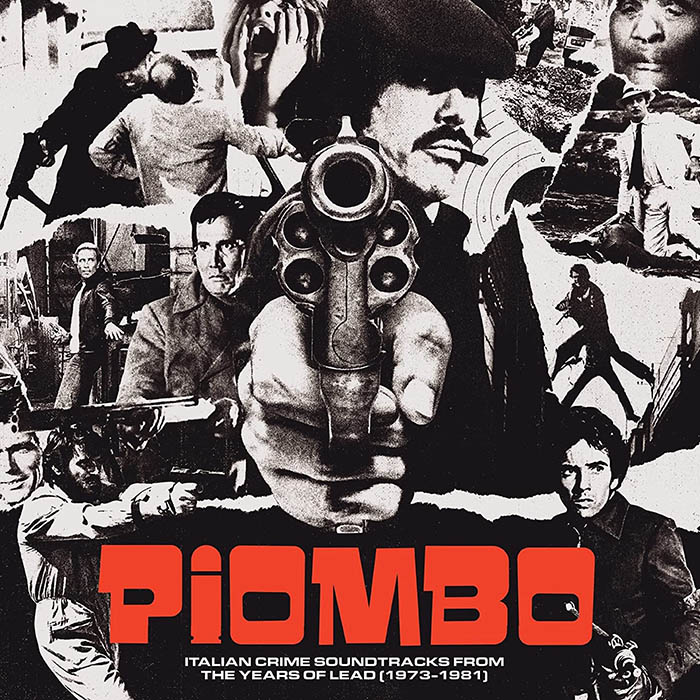 Copertina Vinile 33 giri Piombo | Italian Crime Soundtracks From The Years of Lead di Artisti Vari | Colonne Sonore