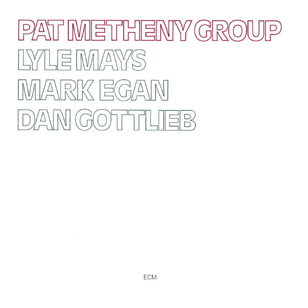 Copertina Disco Vinile 33 giri Pat Metheny Group di Pat Metheny Group