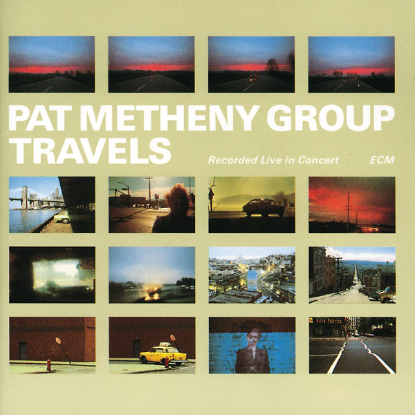 Copertina Disco Vinile 33 giri Travels [2 LP] di Pat Metheny Group