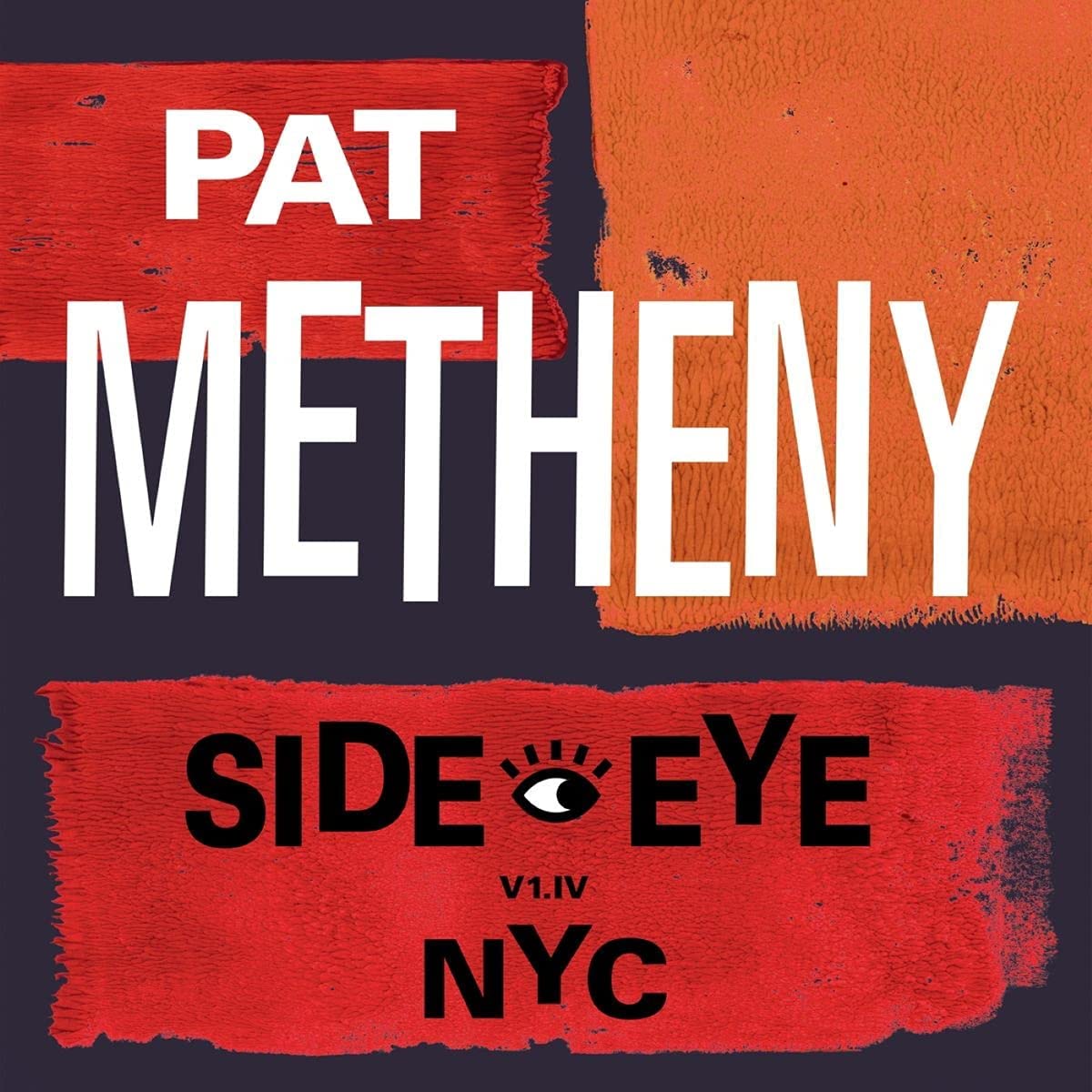 Copertina Vinile 33 giri Side Eye Nyc (V1.iv) [2 LP] di Pat Metheny