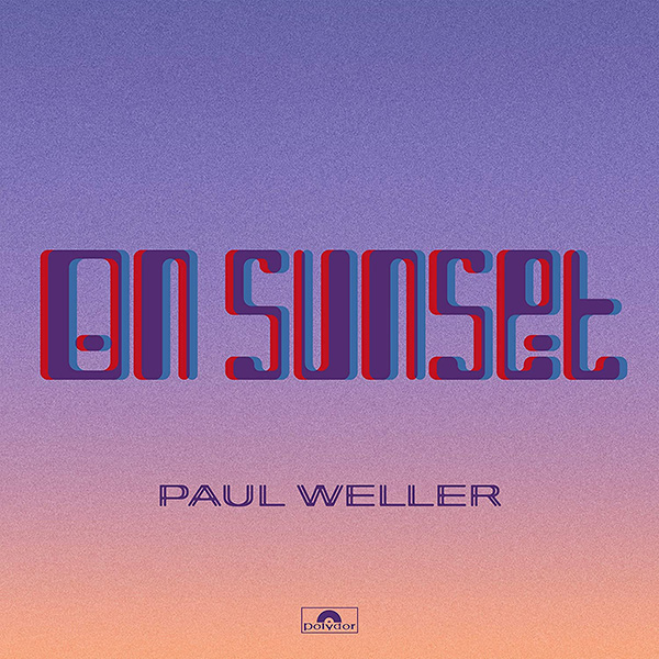 Copertina Vinile 33 giri On Sunset [2 LP] di Paul Weller