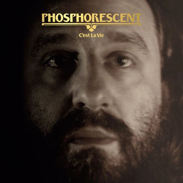 Copertina Vinile 33 giri C'est La Vie di Phosphorescent