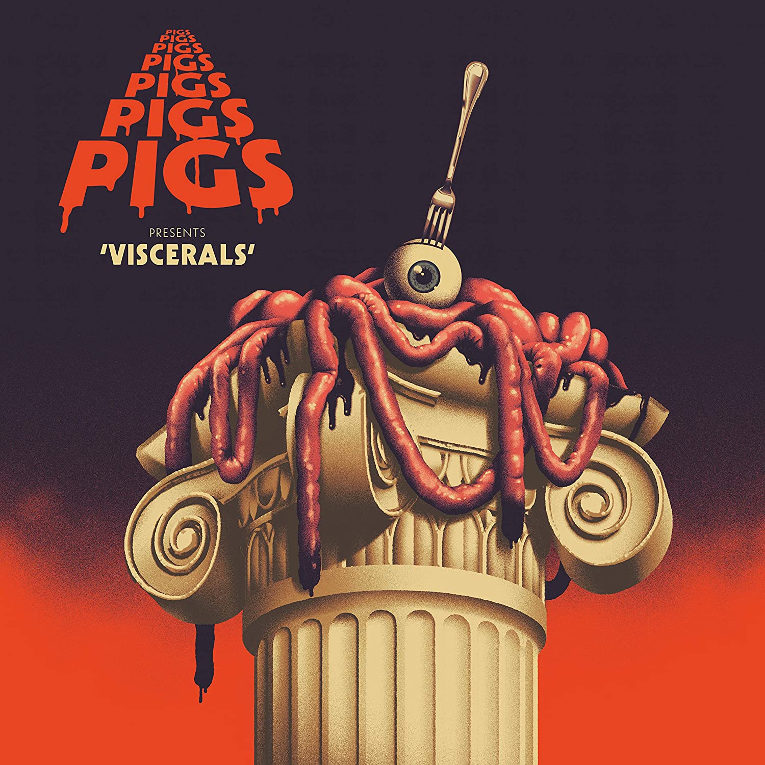 Copertina Vinile 33 giri Viscerals di Pigs Pigs Pigs Pigs Pigs Pigs Pigs