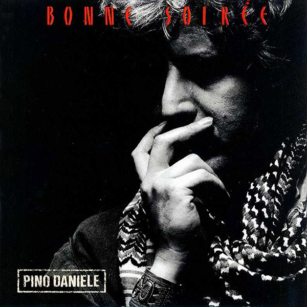 Copertina Vinile 33 giri Bonne Soirée di Pino Daniele