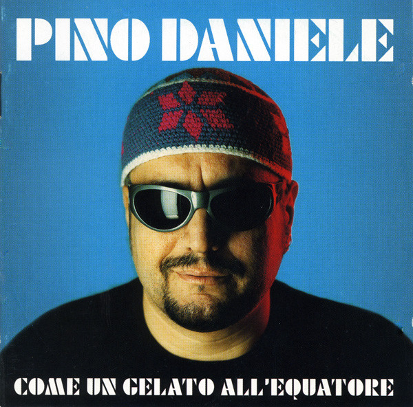 Copertina Vinile 33 giri Come un gelato all'equatore [2 LP] di Pino Daniele