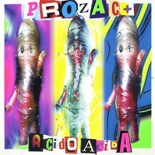 Copertina Vinile 33 giri Acido Acida di Prozac+