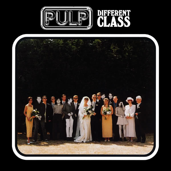 Copertina Vinile 33 giri Different Class di Pulp