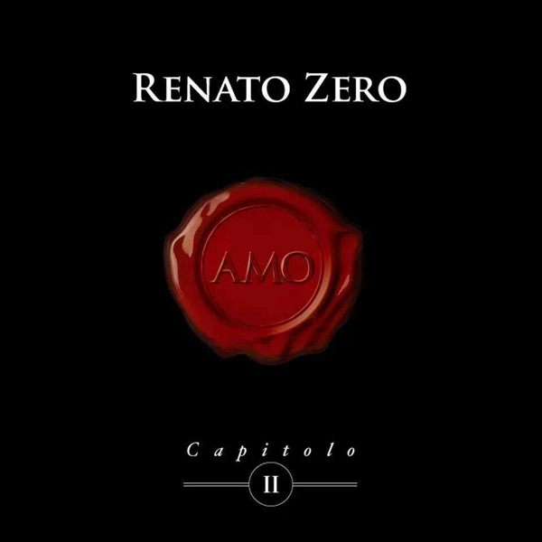 Copertina Disco Vinile 33 giri Amo - Capitolo II [2 LP] di Renato Zero