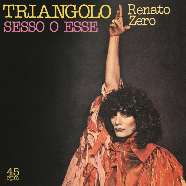 Copertina Vinile 33 giri Triangolo/Sesso O Esse [Singolo 45 Giri] di Renato Zero