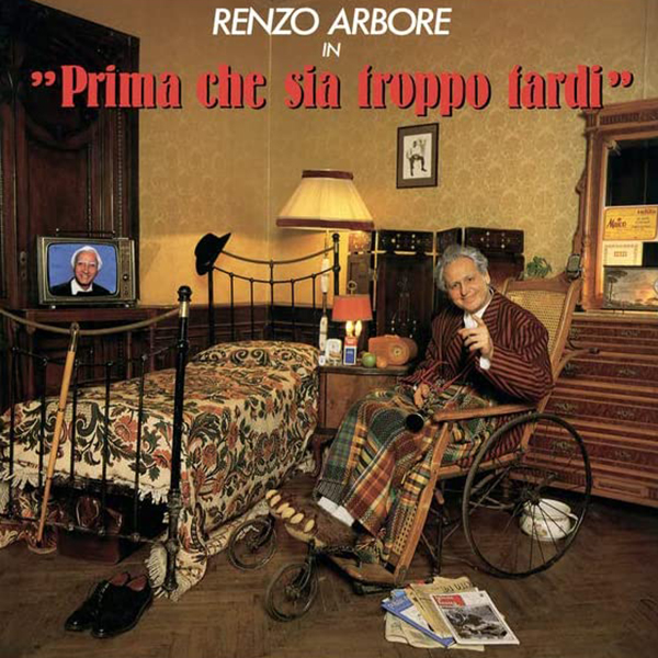 Copertina Vinile 33 giri Prima che sia troppo tardi di Renzo Arbore