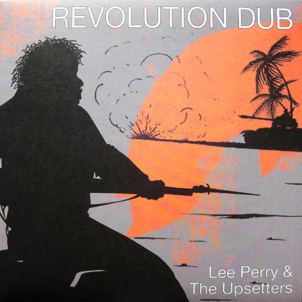 Copertina Disco Vinile 33 giri Revolution Dub di Lee Scratch Perry