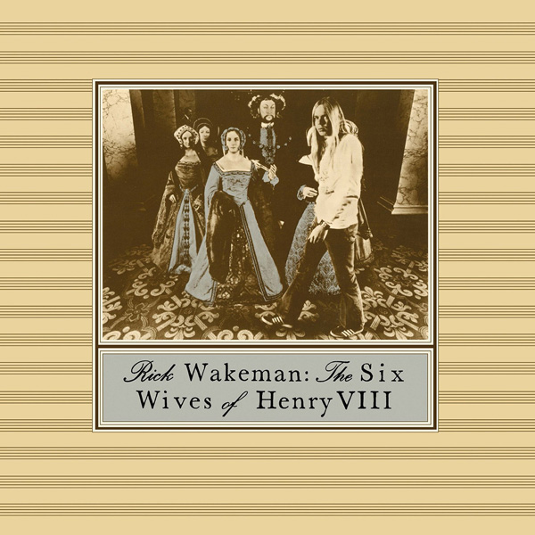 Copertina Disco Vinile 33 giri The Six Wives of Henry VIII di Rick Wakeman