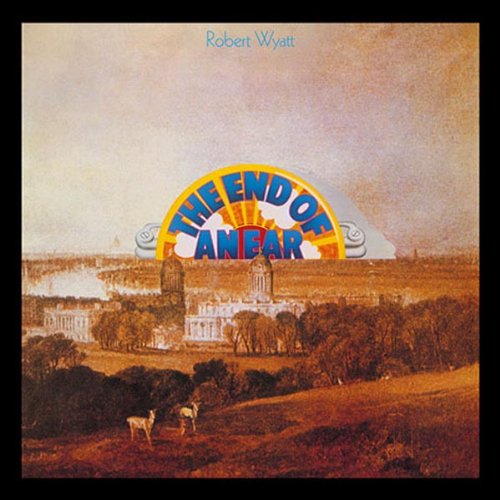 Copertina Disco Vinile 33 giri The End of an Ear di Robert Wyatt