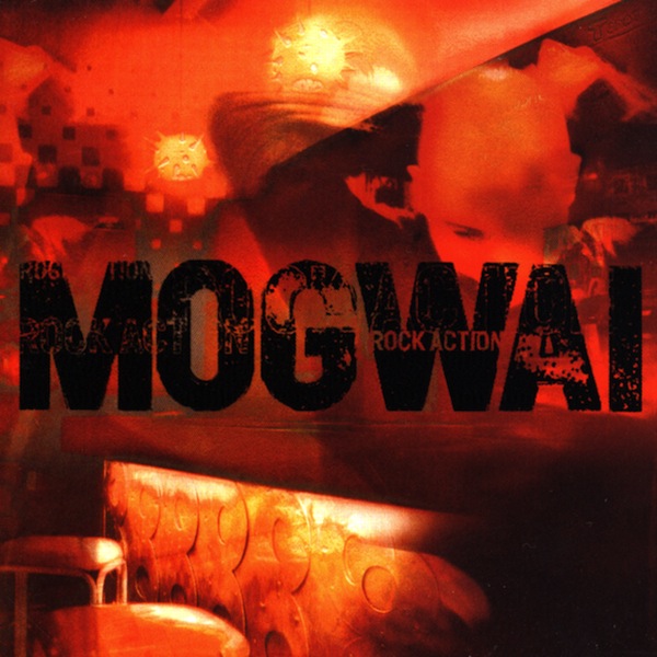 Copertina Disco Vinile 33 giri Rock Action di Mogwai