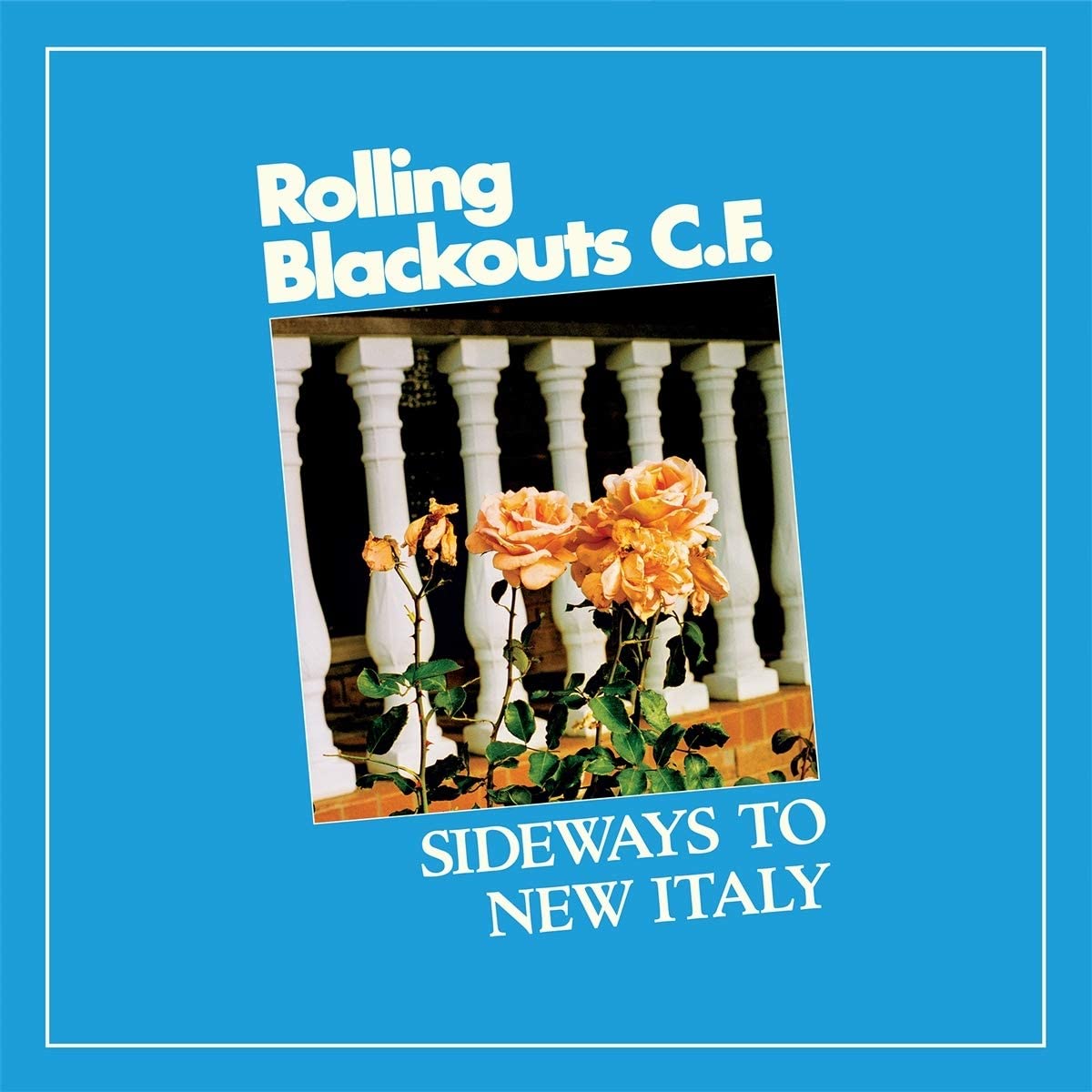 Copertina Vinile 33 giri Sideways to New Italy di Rolling Blackouts Coastal Fever