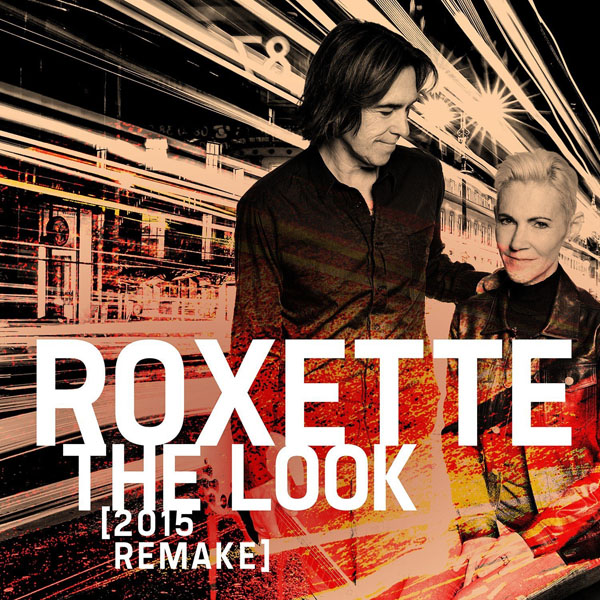 Copertina Disco Vinile 33 giri The Look [Singolo 45 Giri] di Roxette