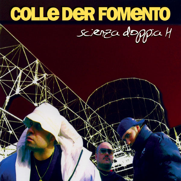 Copertina Disco Vinile 33 giri Scienza Doppia H [2 LP] di Colle der Fomento