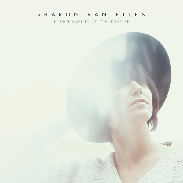 Copertina Disco Vinile 33 giri I Don't Want to Let You Down [EP] di Sharon Van Etten