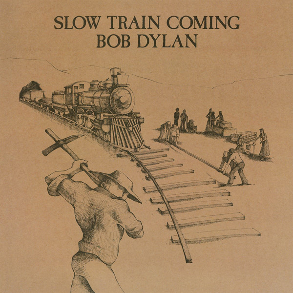 Copertina Disco Vinile 33 giri Slow Train Coming di Bob Dylan