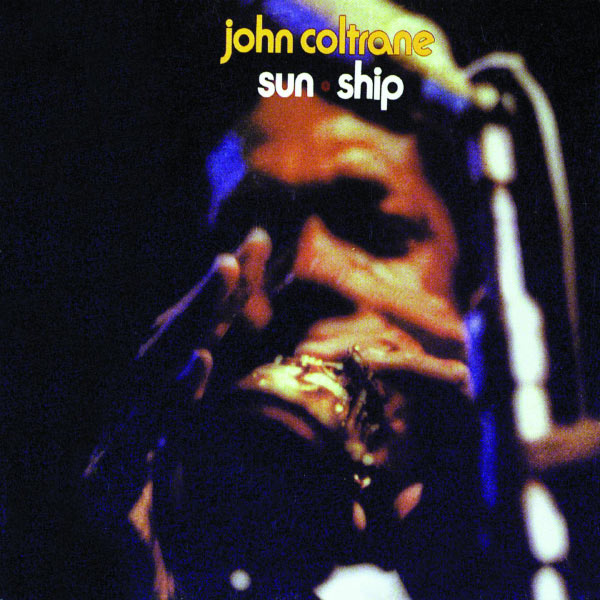 Copertina Disco Vinile 33 giri Sun Ship di John Coltrane