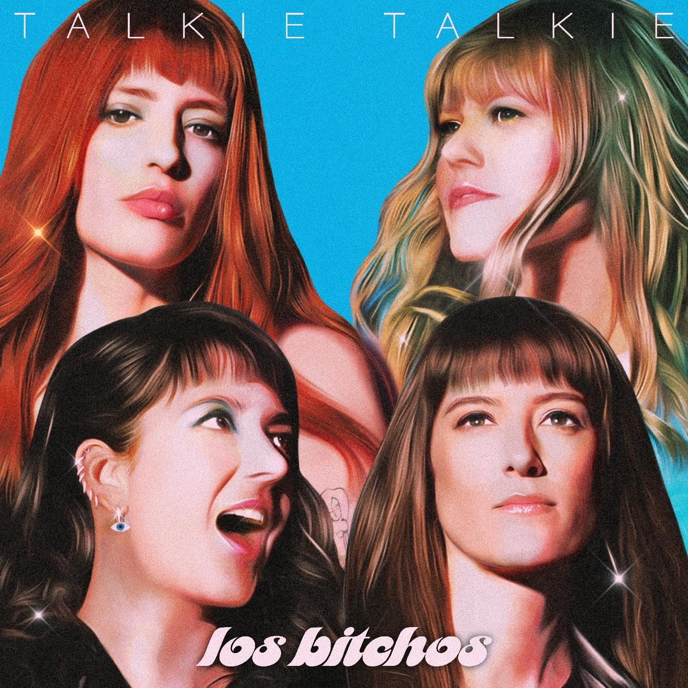 Copertina Vinile 33 giri Talkie Talkie di Los Bitchos