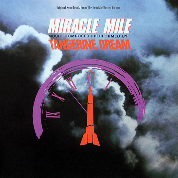 Copertina Vinile 33 giri Miracle Mile [Soundtrack LP] di Tangerine Dream