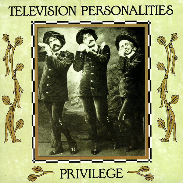 Copertina Vinile 33 giri Privilege di Television Personalities