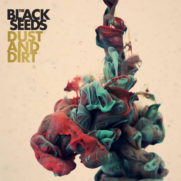 Copertina Disco Vinile 33 giri Dust and Dirt [2 LP] di The Black Seeds