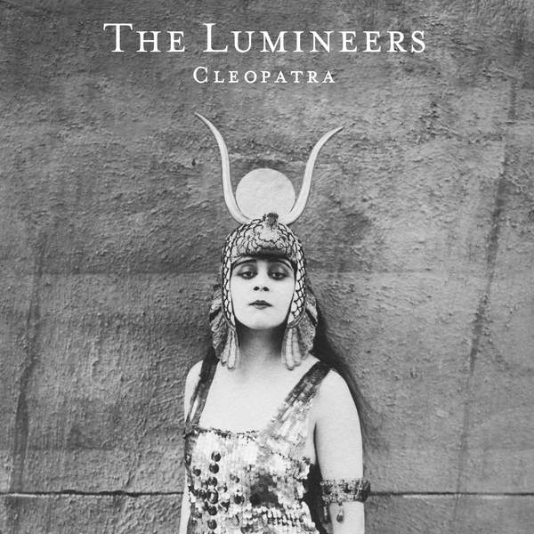 Copertina Disco Vinile 33 giri Cleopatra di The Lumineers