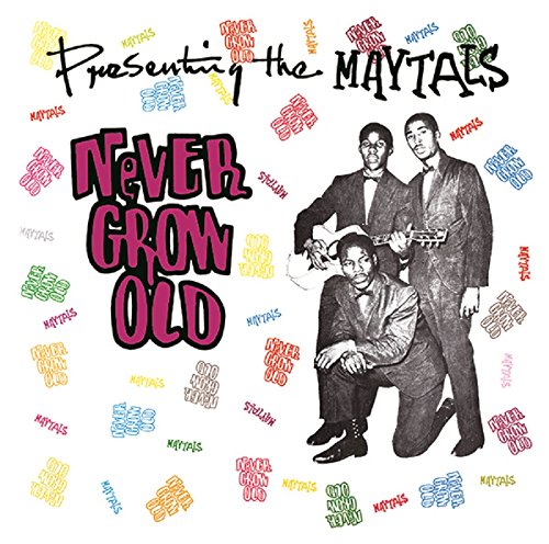 Copertina Disco Vinile 33 giri Never Grow Old di The Maytals