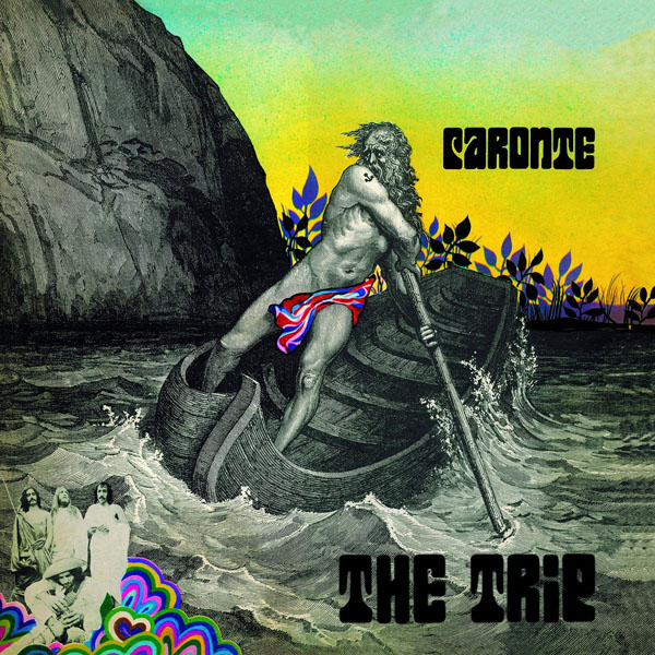 Copertina Disco Vinile 33 giri Caronte di The Trip
