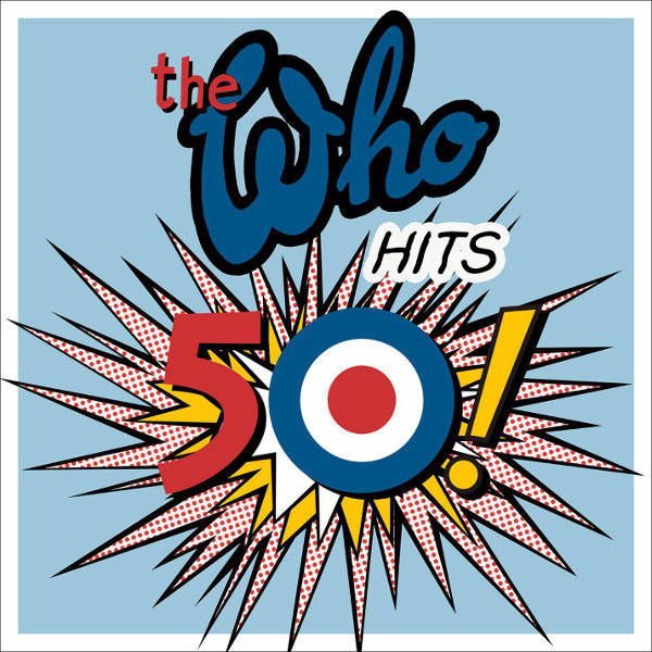 Copertina Disco Vinile 33 giri Hits 50! [2 LP] di The Who
