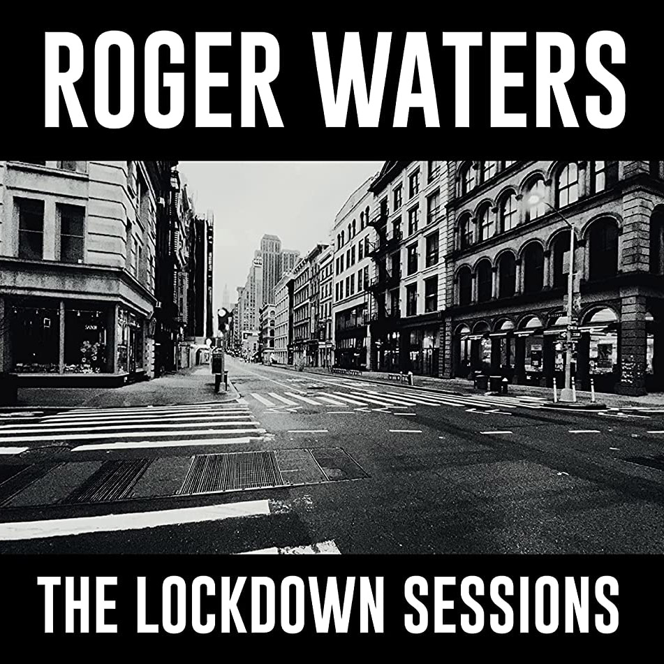 Copertina Vinile 33 giri The Lockdown Sessions di Roger Waters