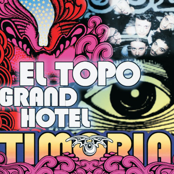 Copertina Vinile 33 giri El Topo Grand Hotel [2 LP] di Timoria
