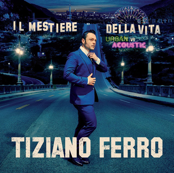 Copertina Vinile 33 giri Il Mestiere della Vita - Urban vs Acoustic di Tiziano Ferro