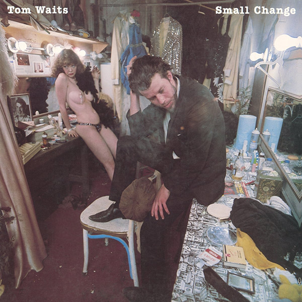 Copertina Vinile 33 giri Small Change di Tom Waits