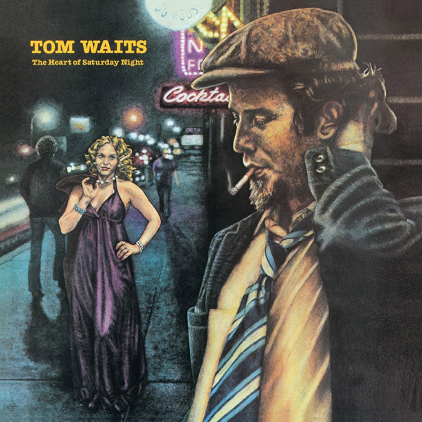 Copertina Vinile 33 giri The Heart of Saturday Night di Tom Waits