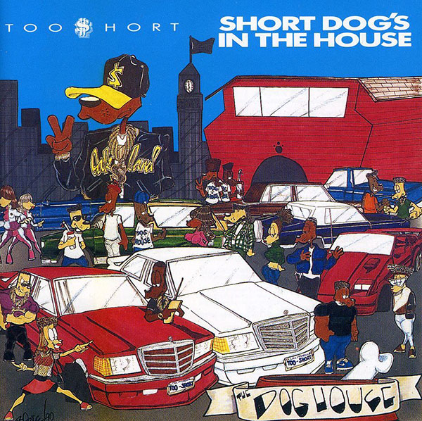 Copertina Vinile 33 giri Short Dog's In The House di Too Short