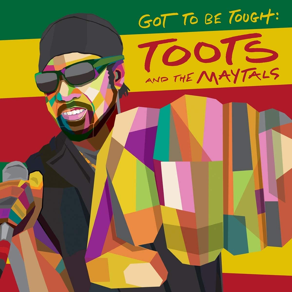 Copertina Vinile 33 giri Got To Be Tough di Toots & The Maytals