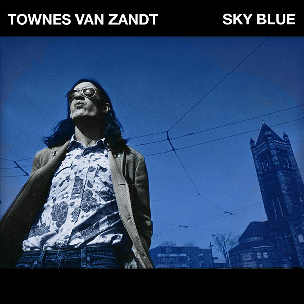 Copertina Vinile 33 giri Sky Blue di Townes Van Zandt