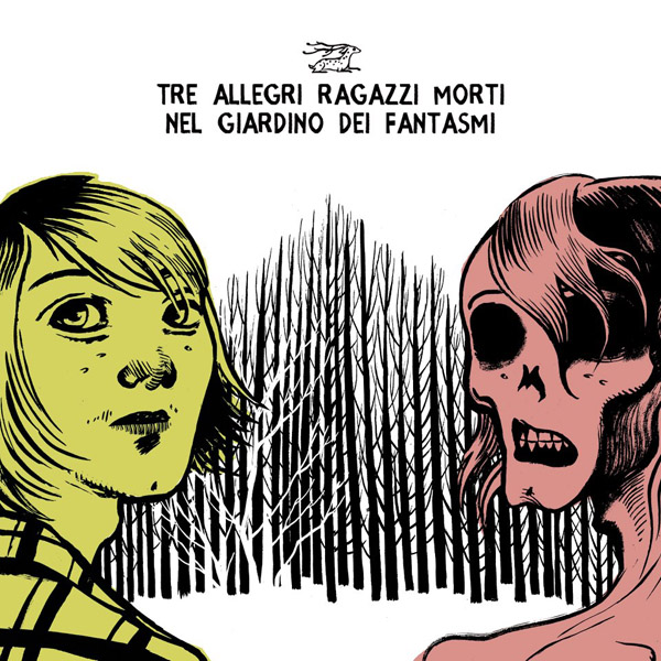 Copertina Disco Vinile 33 giri Nel giardino dei fantasmi di Tre allegri ragazzi morti