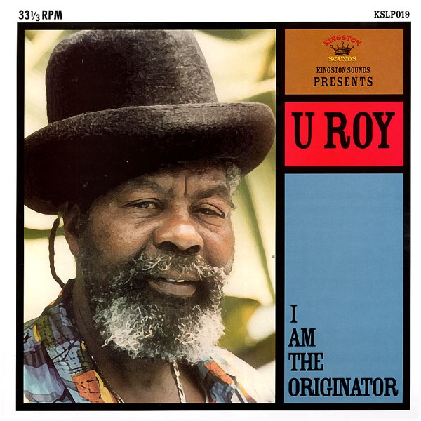 Copertina Disco Vinile 33 giri I Am the Originator di U-Roy