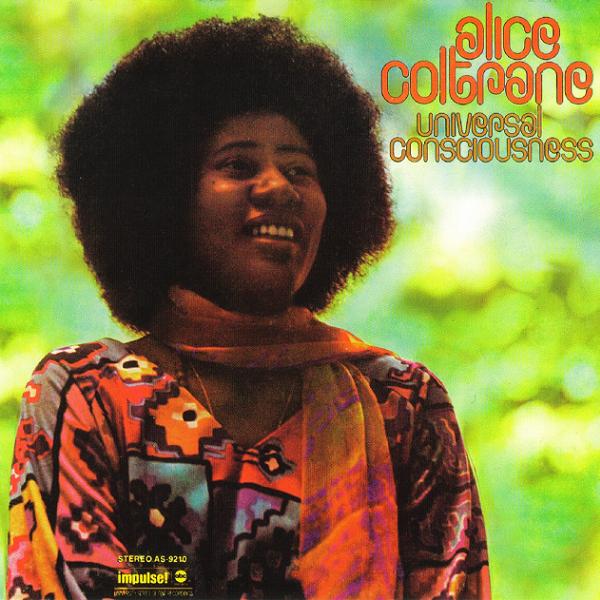 Copertina Disco Vinile 33 giri Universal Consciousness di Alice Coltrane