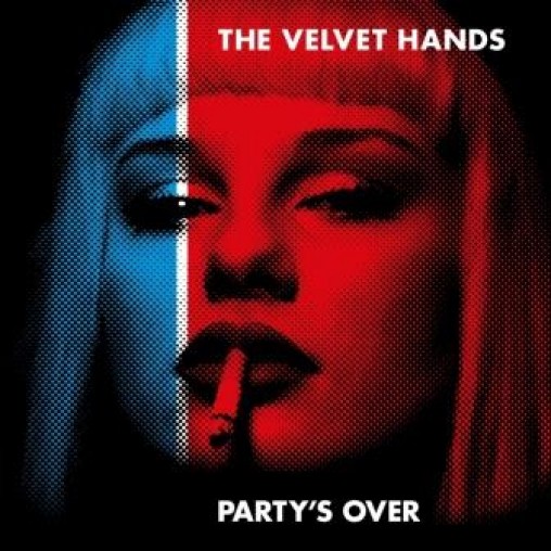 Copertina Vinile 33 giri Party's Over  di Velvet Hands