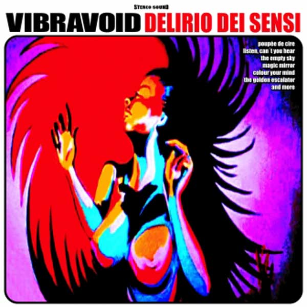 Copertina Disco Vinile 33 giri Delirio Dei Sensi di Vibravoid